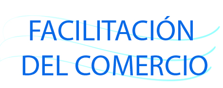 Facilitación del Comercio
